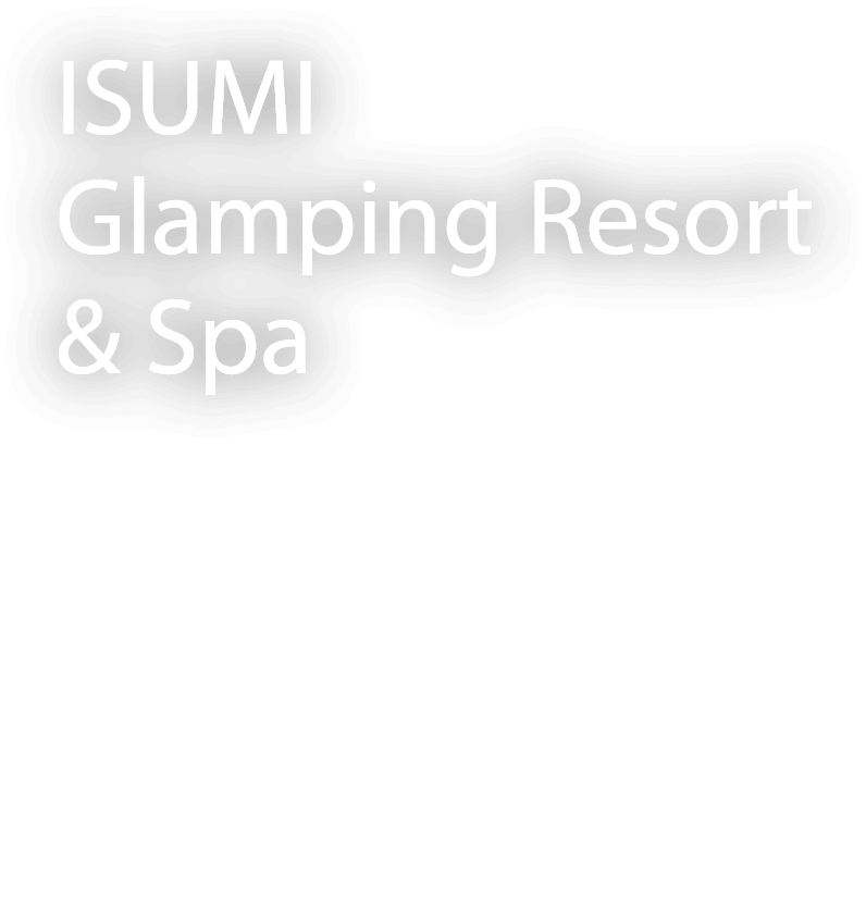 ISUMI Glamping Resort & Spa SOLAS